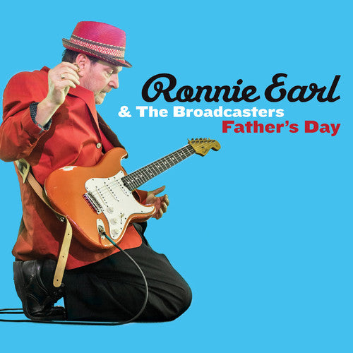 Ronnie Earl & the Broadcasters - Father's Day (Vinyl)