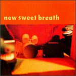 New Sweet Breath : Demolition Theater (CD, Album)