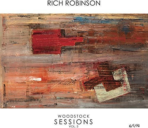 Rich Robinson - Woodstock Sessions (Vinyl)