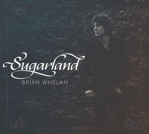 Brian Whelan - Sugarland (CD)