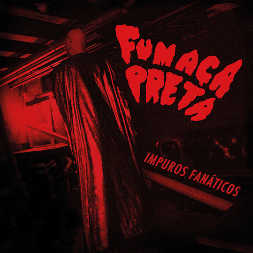 Fumaca Preta - Impuros Fanaticos (Vinyl)