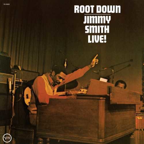 Jimmy Smith - Root Down (Vinilo)