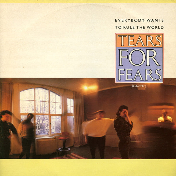 Tears For Fears : Everybody Wants To Rule The World (Urban Mix) (12", Single)