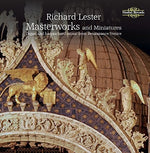 the album cover for Richard Lester - Masterworks & Miniatures: Organ & Harpsichord