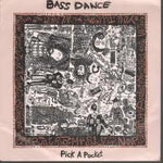 Bassdance : Pick A Pocket (12", Single)