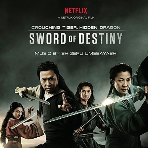 the album cover for Shigeru Umebayashi - Crouching Tiger, Hidden Dragon: Sword of Destiny (Original Soundtrack)