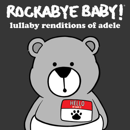 Rockabye Baby - Lullaby Renditions of Adele (CD)