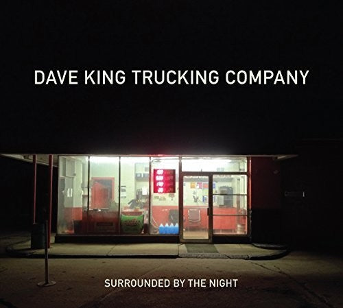 the album cover for Dave King Trucking Company - Surrounded By The Night
