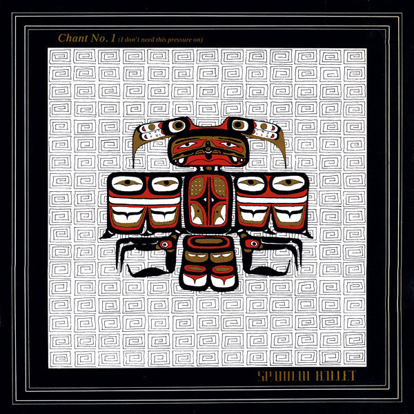 Spandau Ballet : Chant No. 1 (I Don't Need This Pressure On) (12", San)