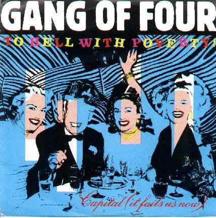 Gang Of Four : To Hell With Poverty (12")