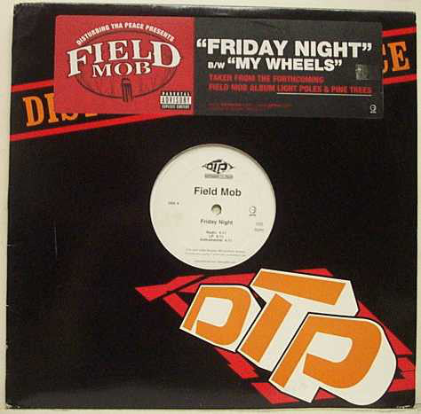 Field Mob : Friday Night / My Wheels (12", Promo)