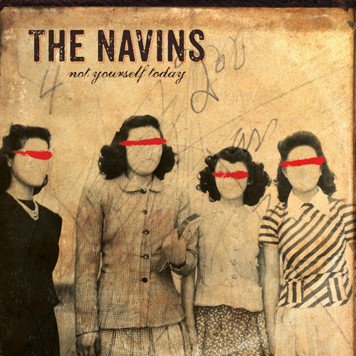 the album cover for The Navins - Not Yourself Today