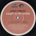 Juliet Roberts : Caught In The Middle (12", Single, Ltd)