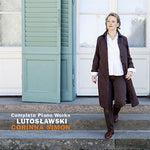 the album cover for Lutoslawski / Corinna Simon - Lutoslawski: Complete Piano Works