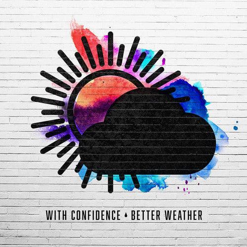 With Confidence - Better Weather (Vinyl)