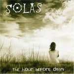 Solas - La hora antes del amanecer (CD)