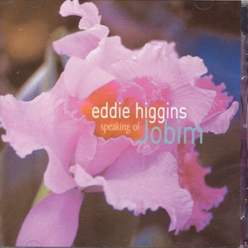 Eddie Higgins - Hablando de Jobim (CD)