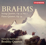the album cover for J Brahms / Kudritskaya,Natacha / Brodsky Quartet - Brahms: String Quartet Op.51 No.1 - Piano Quintet