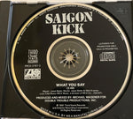 Saigon Kick : What You Say (CD, Single, Promo)