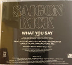Saigon Kick : What You Say (CD, Single, Promo)