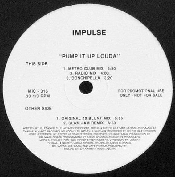 Impulse (11) : Pump It Up Louda (12", Promo)