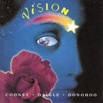 the album cover for Cooney / Daigle / Donohoo - Vision