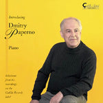 the album cover for DMITRY PAPERNO - Selections from the Artist's Cedille Recordings