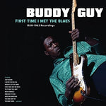 Buddy Guy - La primera vez que conocí el blues: grabaciones de 1958-1963 (vinilo)