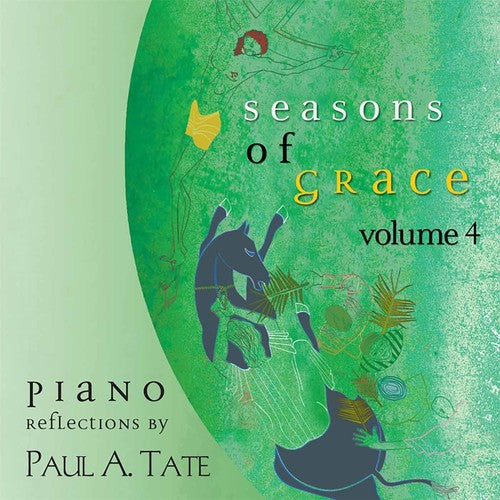 the album cover for Paul A. Tate - Seasons of Grace 4