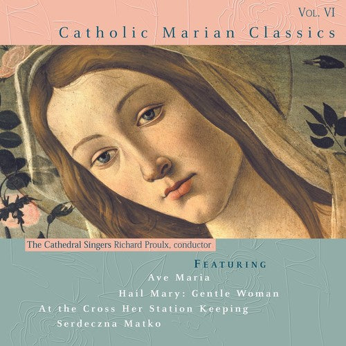 Richard Proulx - Catholic Classics 6 (CD)
