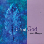 the album cover for Marty Haugen - Gift Of God