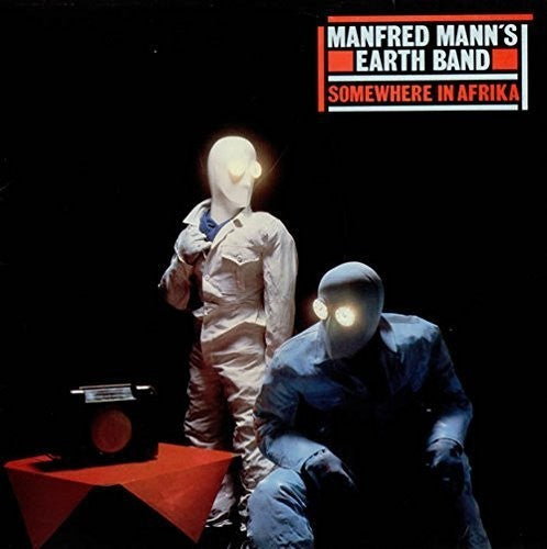 Manfred Mann's Earth Band - Somewhere In Africa (Vinyl)