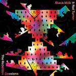 the album cover for Black Milk - Rebellion Session