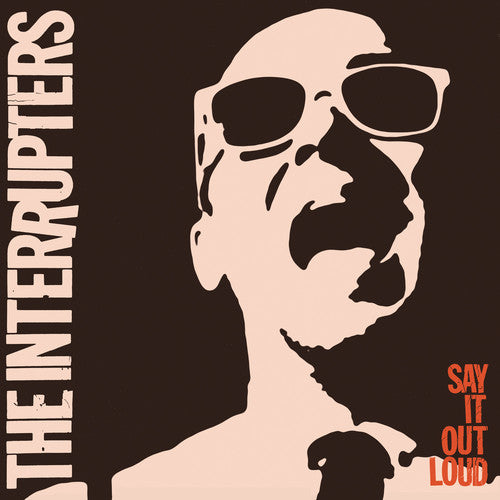 the album cover for The Interrupters - Say It Out Loud