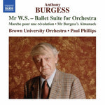 the album cover for Anthony Burgess / Brown University Orchestra - Anthony Burgess: Ballet Suite