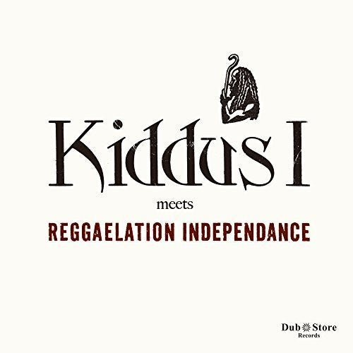 the album cover for Kiddus I & Reggaelation Independance - Kiddus I Meets Reggaelation Independance