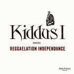 the album cover for Kiddus I & Reggaelation Independance - Kiddus I Meets Reggaelation Independance