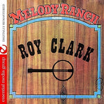 the album cover for Melody Ranch Featuring Roy Clark / Var - Melody Ranch Featuring Roy Clark / var