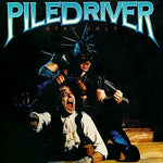 Piledriver - Stay Ugly (CD)