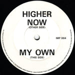 DJ Seduction : Higher Now / My Own (12")