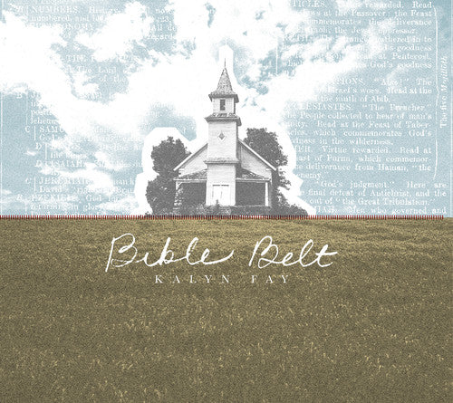 Kalyn Fay - Bible Belt (CD)