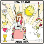 the album cover for Lisa Prank - Adult Teen [Vinyl]