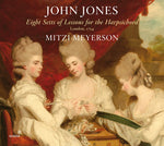 the album cover for John Jones / Meyerson,Mitzi - John Jones: Eight Sets Of Lessons For The