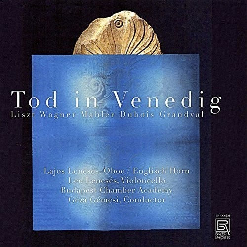 the album cover for Dubois / Grandval / Lajos Lencses - Death in Venice