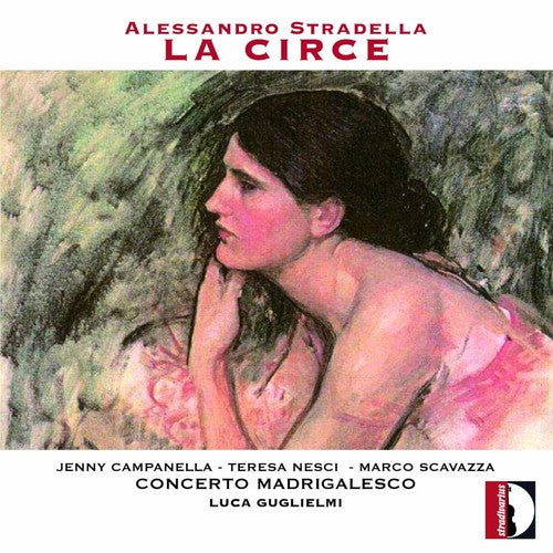 アレッサンドロ・ストラデッラ: ラ・キルケ (CD)