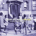 Various Artists - Classic Folk Songs For Kids From Smithsonian Folkways (CD)