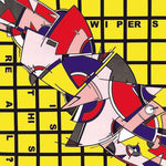 Wipers - Is This Real? (Vinyl)