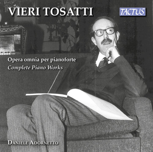 Vieri Tosatti: Complete Piano Works (CD)