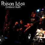 Poison Idea - Company Party (Vinyl)