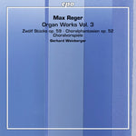 the album cover for M Reger / Weinberger,Gerhard - Reger: Organ Works 3